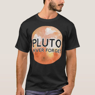 Camiseta Plutão Nunca Esquecer