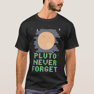Camiseta Plutão Nunca Esquecer