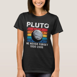 Camiseta Plutão retrô Nunca Esquecemos Justiça para Plutão