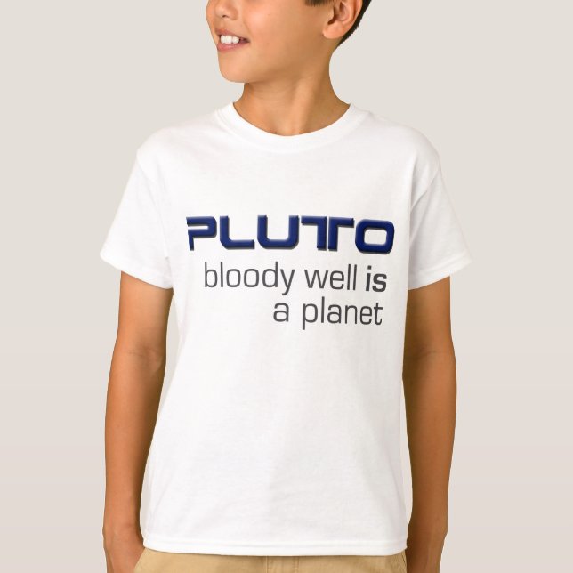Camiseta Pluto é um t-shirt do planeta (Frente)