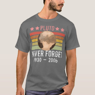 Camiseta PLUTO NEVER FORGET Retro Style Funny Space, Vintag