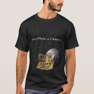 Camiseta Pluto precisa um trabalho