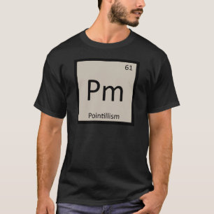 Camiseta Pm - Arte Pontilhista Química Tabela Periódica