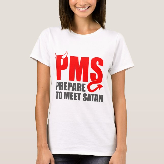 Camiseta PMS - Prepare para encontrar a satã (Frente)