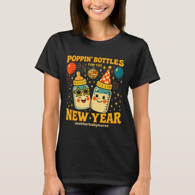 Camiseta Pn Bottles New Year Mother Baby Nicu Nurse Celebra (Frente)