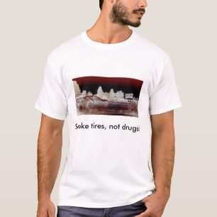 Camiseta Pneus do fumo, não drogas! (roupa leve)