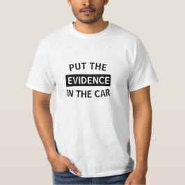 CAMISETA PNHA O *EVIDENCE* NO *CAR*