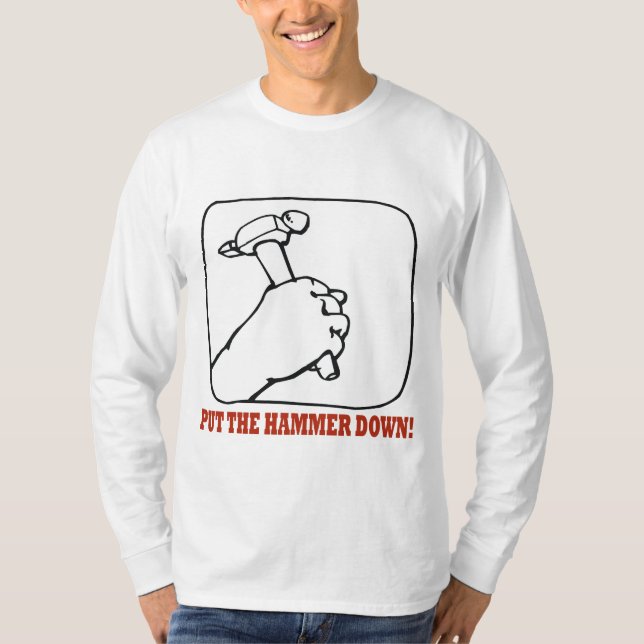 Camiseta Pnha o martelo para baixo (Frente)