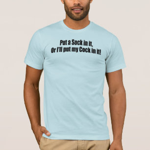 Camiseta Pnha uma peúga nela!