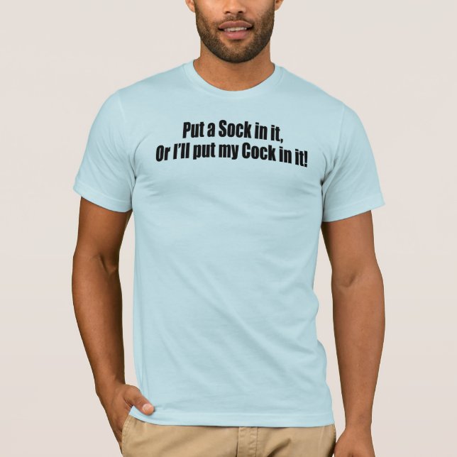 Camiseta Pnha uma peúga nela! (Frente)