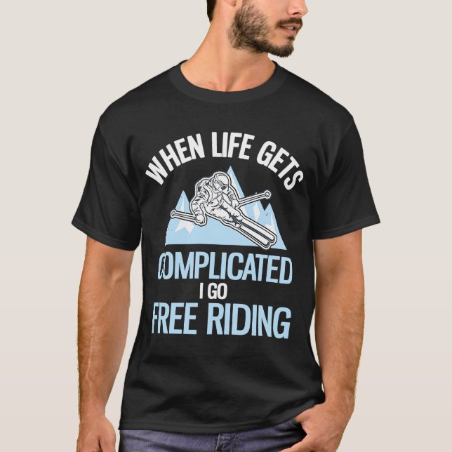 Camiseta Pó Esquiar Quando A Vida Se Complicar Eu Vou Liber (Frente)