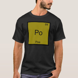 Camiseta Po - Poe Funny Chemistry - Símbolo De Elemento T-