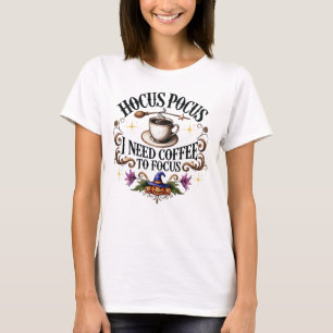 Camiseta Poco de Hocus Witchy Preciso de Café para me diver