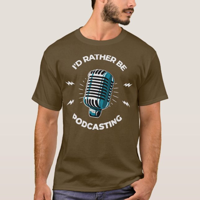 Camiseta Podcast Host Id Preferencialmente Be Podcasting Fu (Frente)
