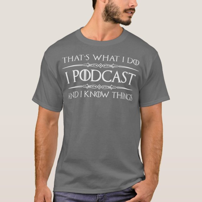 Camiseta Podcaster Dons Eu Podcast Eu Sei As Coisas Engraça (Frente)