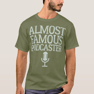 Camiseta Podcaster Famoso