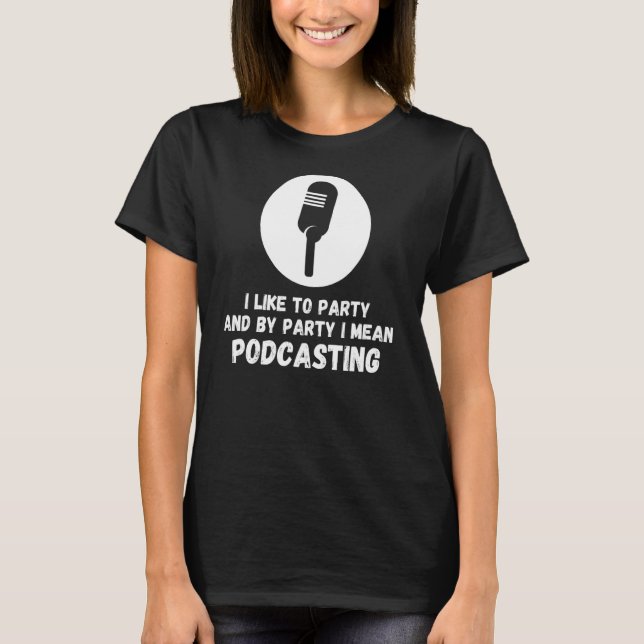 Camiseta Podcaster Podcaster Podcaster Multimédia Social Pr (Frente)