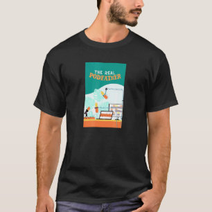 Camiseta Poddad Real - Podcaster Radio Host Podcast