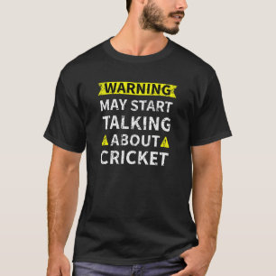 Camiseta Pode Começar A Falar Sobre O Ventilador Do Cricket