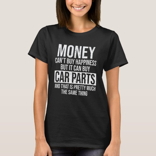 Camiseta Pode Comprar Peças De Carro Cara De Carro Engraçad (Frente)