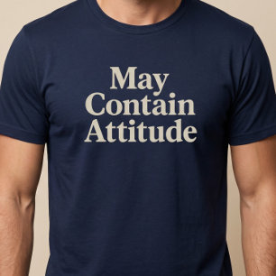 Camiseta Pode Conter Atitude