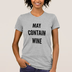 Camiseta pode conter o feriado engraçado do vinho