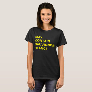 CAMISETA PODE CONTER SAUVIGNON BLANC!
