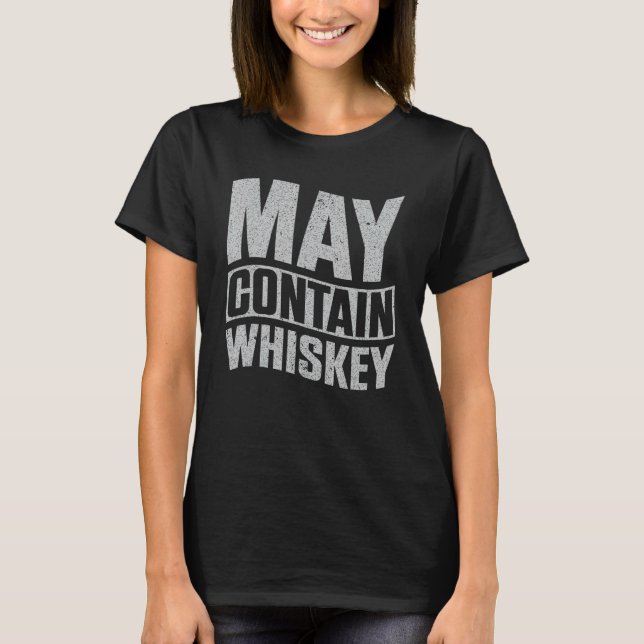 Camiseta Pode Conter Whiskey (Frente)