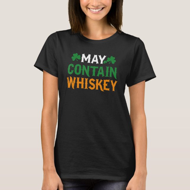 Camiseta Pode Conter Whiskey Dia de São Patrício Irish Drin (Frente)