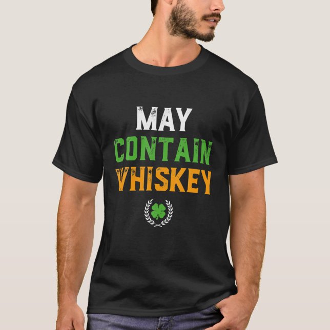 Camiseta Pode Conter Whiskey Funny Irish Whiskey Lover Sham (Frente)