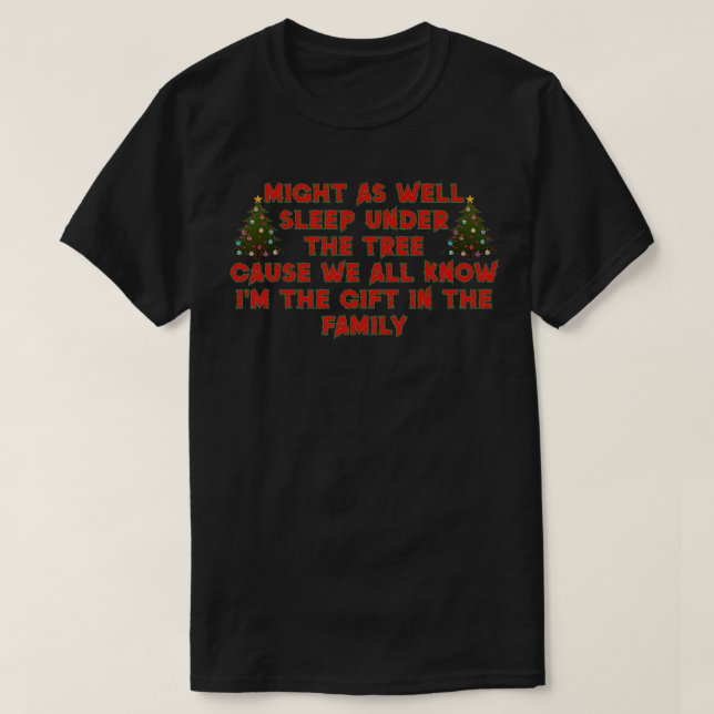 Camiseta Pode Dormir Sob O Natal Engraçado (Frente do Design)
