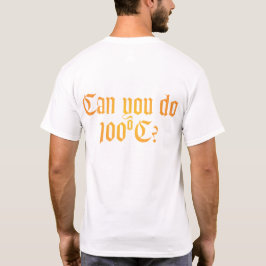 Camiseta Pode Fazer T-shirt de Volta 100ºC 2