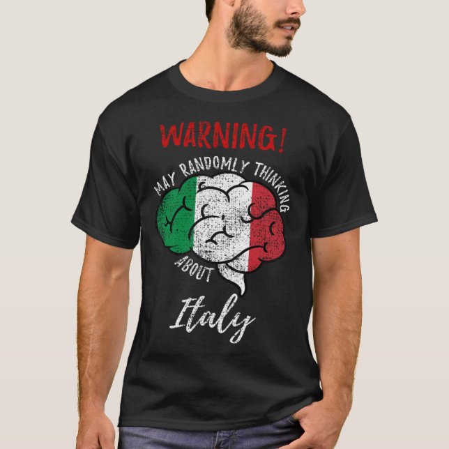 Camiseta Pode Pensar Aleatoriamente Nas Raízes Italianas Vi (Frente)