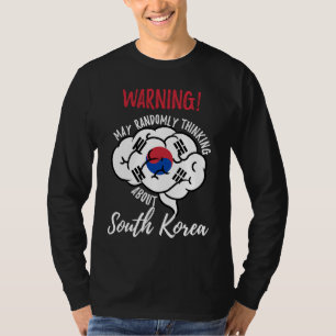 Camiseta Pode Pensar Aleatoriamente Sobre A Coreia Do Sul S