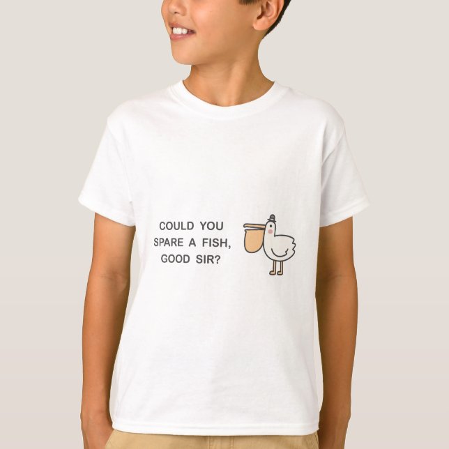 Camiseta Pode Poupar Um Peixe, Senhor? (Frente)