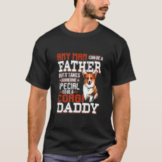 Camiseta Pode Ser Um Pai Alguém, Um Corgi Especial