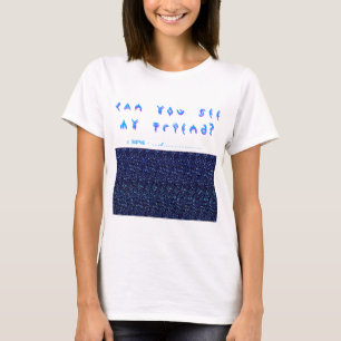 Camiseta Pode você ver meu amigo? divertimento 3D!