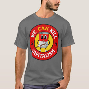 Camiseta Podemos Matar Capitalismo Engraçado Canhão Comunis