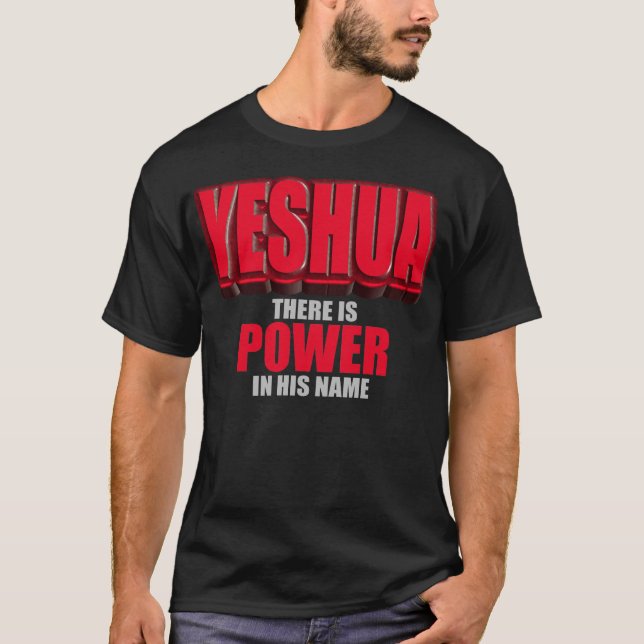 Camiseta Poder de Yeshua em seu nome (Frente)