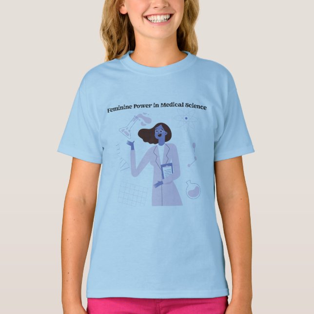 Camiseta Poder Feminino no Design de Ciências Médicas (Frente)