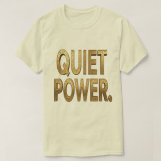 Camiseta Poder Silencioso Dourado