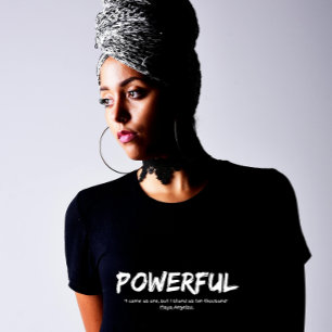 Camiseta Poderosa - Eu Venho Como Um - Citação de 