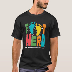 Camiseta Podiatria do Nerd de pés