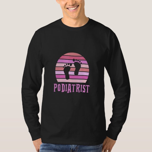 Camiseta Podologista de Pé-Foot Podiatry Chiropodi (Frente)