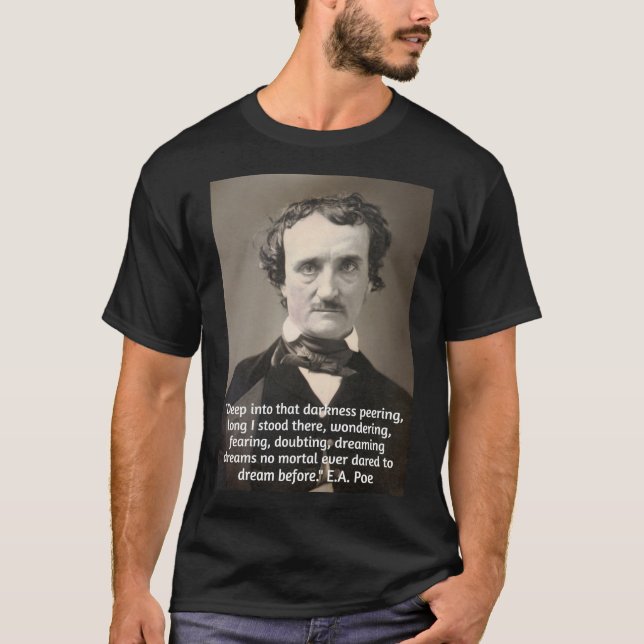 Camiseta Poe Citação sobre Escuridão e Sonhos (Frente)