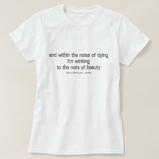 Camiseta Poema sobre a morte e a beleza do T-Shirt (Frente do Design)