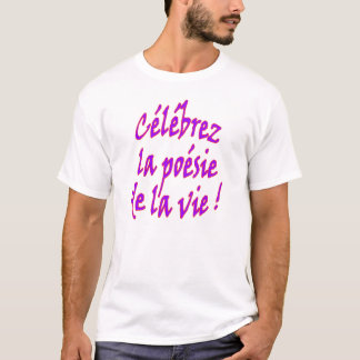 Camiseta Poesia da vida (francesa)