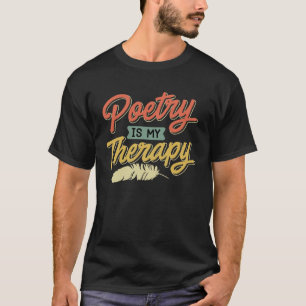 Camiseta Poesia é minha Terapia Poemas Livro de Poetas amor