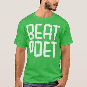 Camiseta Poeta de Beat da Letras de Escritor