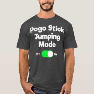 Camiseta Pogo Stick Gift Funny Jumper Jumping Mode